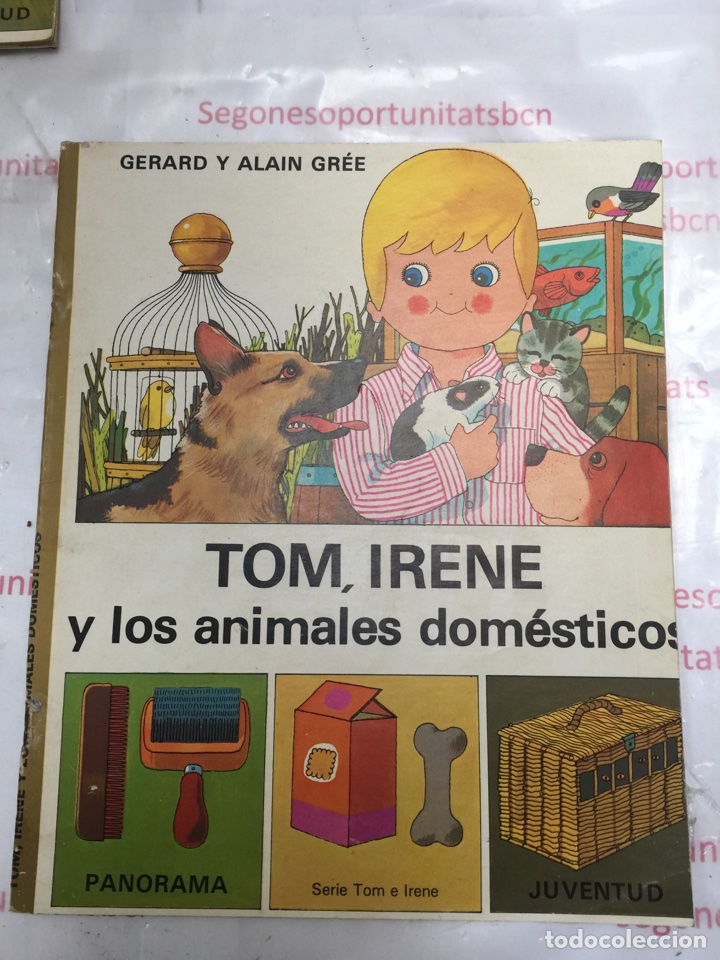 1 TOM , IRENE Y LOS ANIMALES DOMÉSTICOS . EDITORIAL JUVENTUD