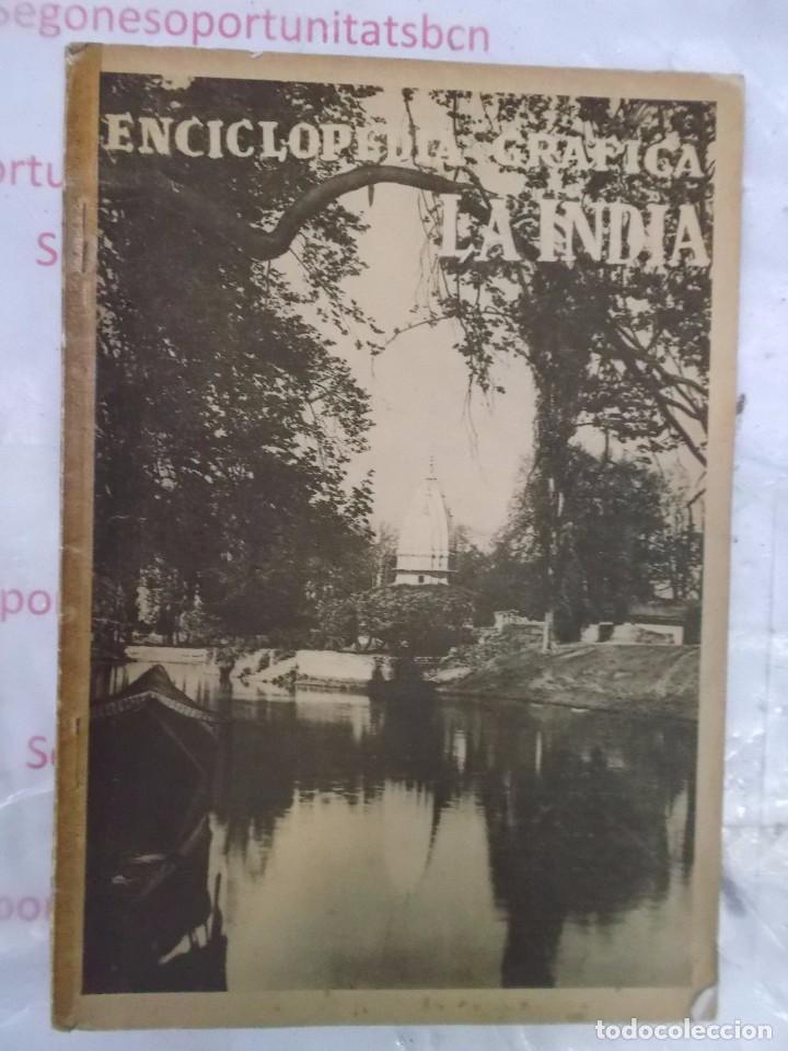 1 ENCICLOPEDIA GRÁFICA LA INDIA ED. CERVANTES DE 1930