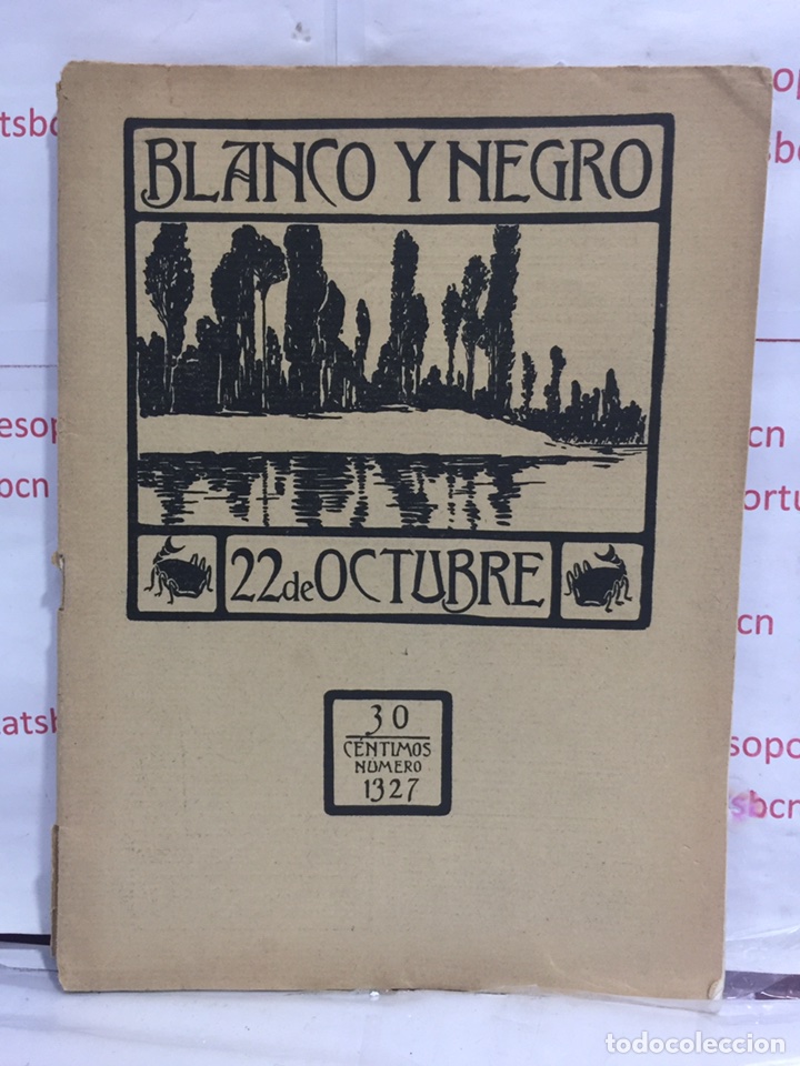 1 REVISTA ANTIGUA - BLANCO Y NEGRO - 22 DE OCTUBRE DE 1916 - NUMERO 1327