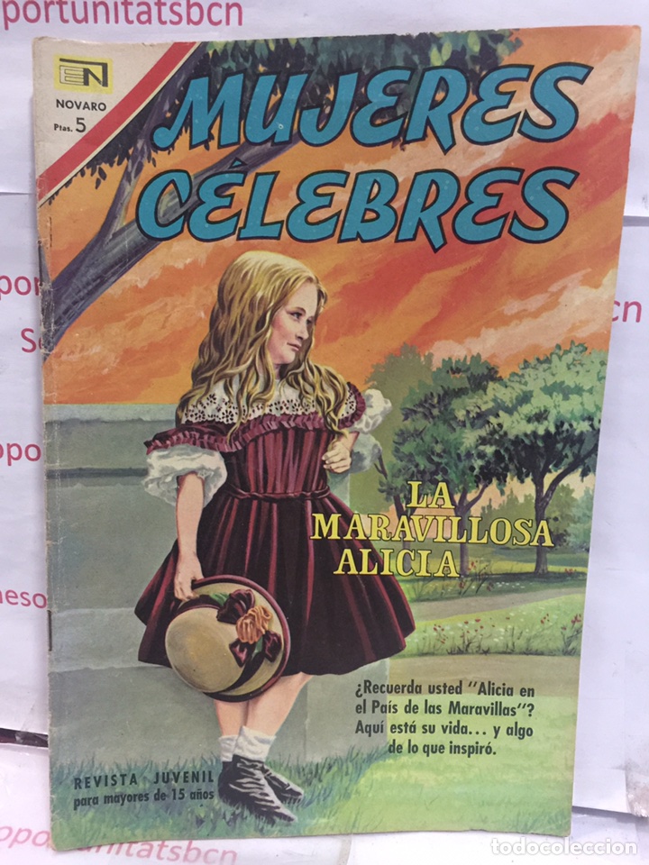 1 MUJERES CELEBRES - LA MARAVILLOSA ALICIA - EDICIONES NOVARO