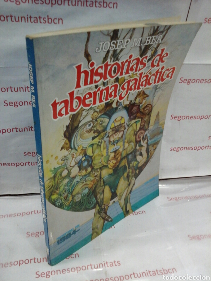 1 HISTORIAS DE TABERNA GALÁCTICA - 1984 - JOSEP M.BEA